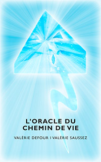 oracle du chemin de vie valerie defour
